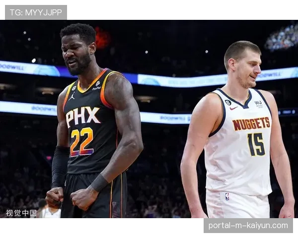 太阳与掘金胜场差仅有两场差距 剩余直接对决或将决定命运